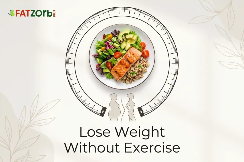 Lose Weight without Exercise